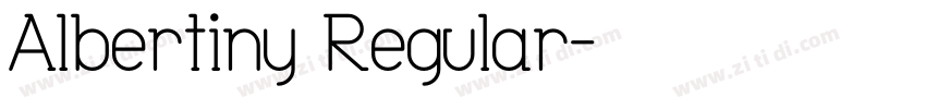 Albertiny Regular字体转换